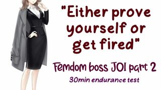 Femdom Boss Part 2: Endurance Test To Save Your Job RP