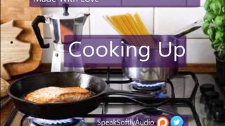 Pillow Talk: Cooking Together F/A