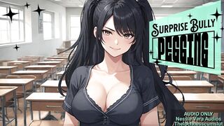 Surprise Bully Pegging | Erotic Audio Preview