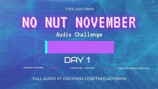 No Nut November Audio Challenge Day 1