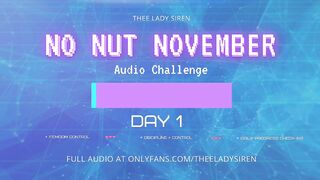 No Nut November Audio Challenge Day 1