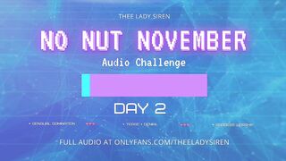 No Nut November Audio Challenge Day 2