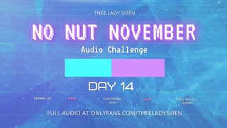 No Nut November Audio Challenge Day 14